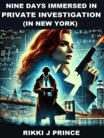 Nine Days Immersed in Private Investigation (in New York)