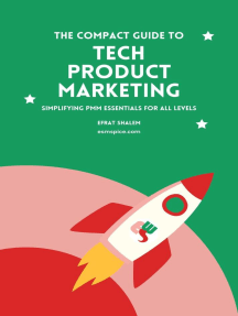 The Compact Guide To Tech Product Marketing