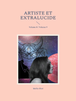 Artiste et extralucide: Volume 8 / Volume 9