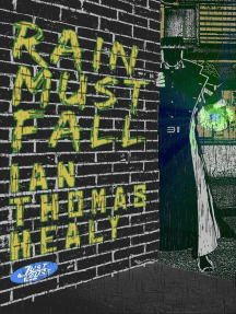 Rain Must Fall