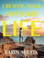 Creating Your Awesome Life