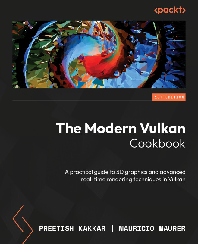The Modern Vulkan Cookbook by Preetish Kakkar, Mauricio Maurer (Ebook ...