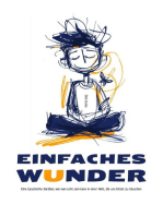 EIN EINFACHES WUNDER