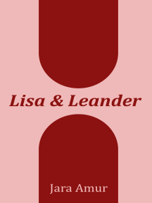 Lisa und Leander von Jara Amur (eBook) - 30 Tage kostenlos lesen