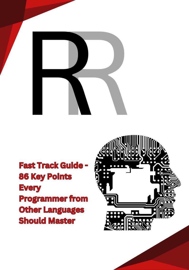 R Fast Track Guide - 86 Key Points Every Programmer from Other ...