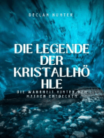 Die Legende der Kristallhöhle