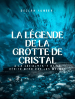 La légende de la grotte de cristal