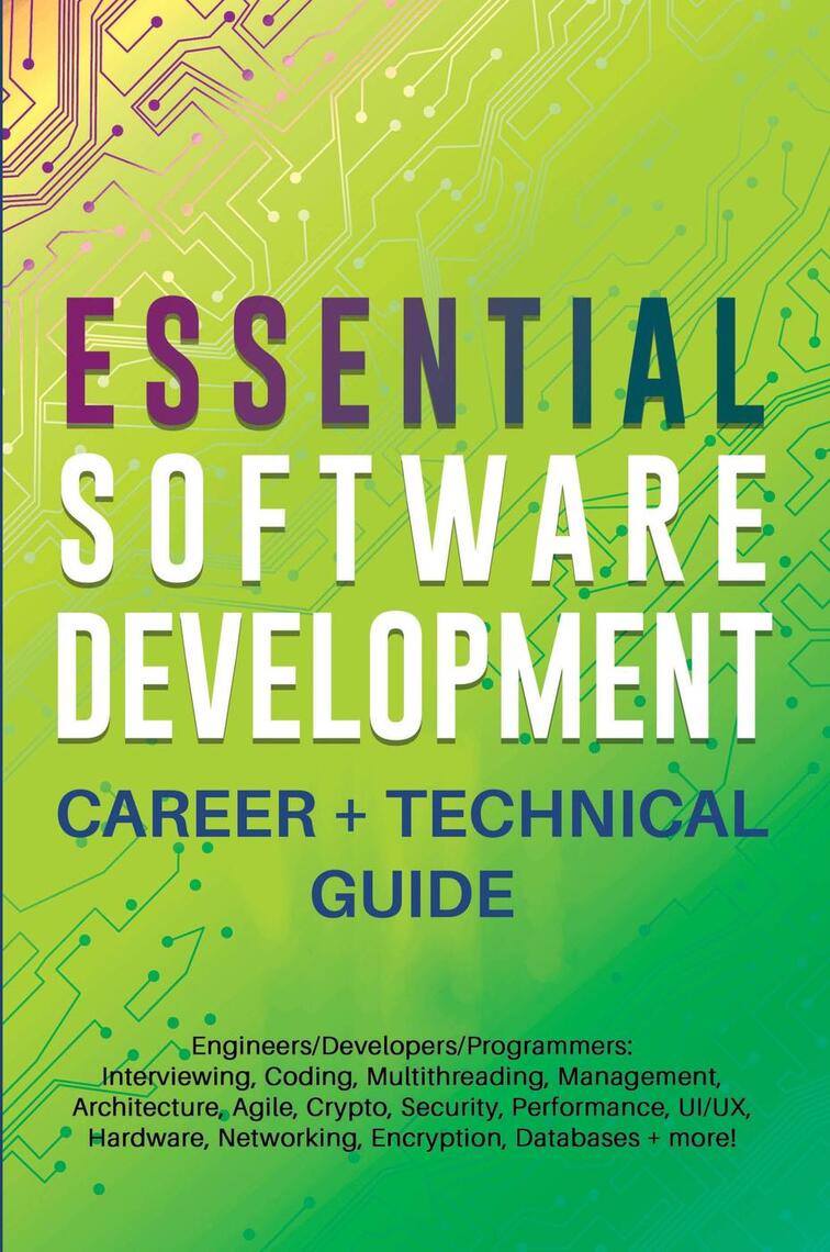 Essential Software Development Career + Technical Guide by Appjungle ...