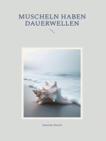 Muscheln haben Dauerwellen