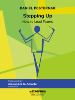Stepping up: How to Lead Teams