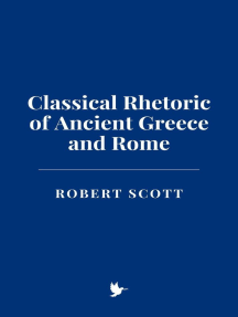 Classical Rhetoric of Ancient Greece and Rome