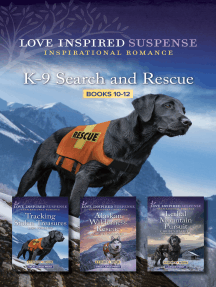 K-9 Search and Rescue Books 10-12/Tracking Stolen Treasures/Alaskan ...