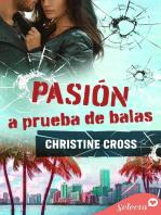 Pasión a prueba de balas