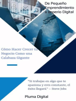 De Pequeño Emprendimiento a Imperio Digital: Cómo Hacer Crecer tu Negocio Como una Calabaza Gigante: Business