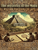 The Mysteries of the Maya A Cultural Guide to the Lost Civilization