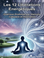 Les 12 Libérations Énergétiques 