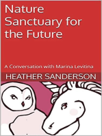 Nature Sanctuary for the Future