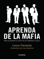 Aprenda de la mafia: Para alcanzar el éxito en su empresa (legal)