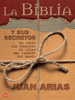 La Biblia y sus secretos: Un viaje sin censura al libro más vendido del mundo