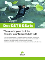 ¡DesESTRÉSate!: Técnicas imprescindibles para mejorar tu calidad de vida