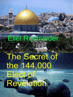 The Secret 144,000 Elect of the Revelation