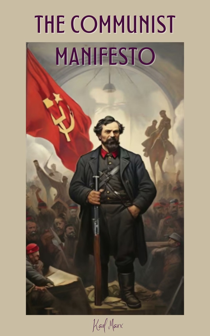 The Communist Manifesto by Karl Marx, Zenith Crescent Moon Press (Ebook ...