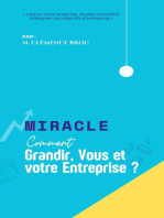 Miracle Comment faire grandir, vous et votre entreprise