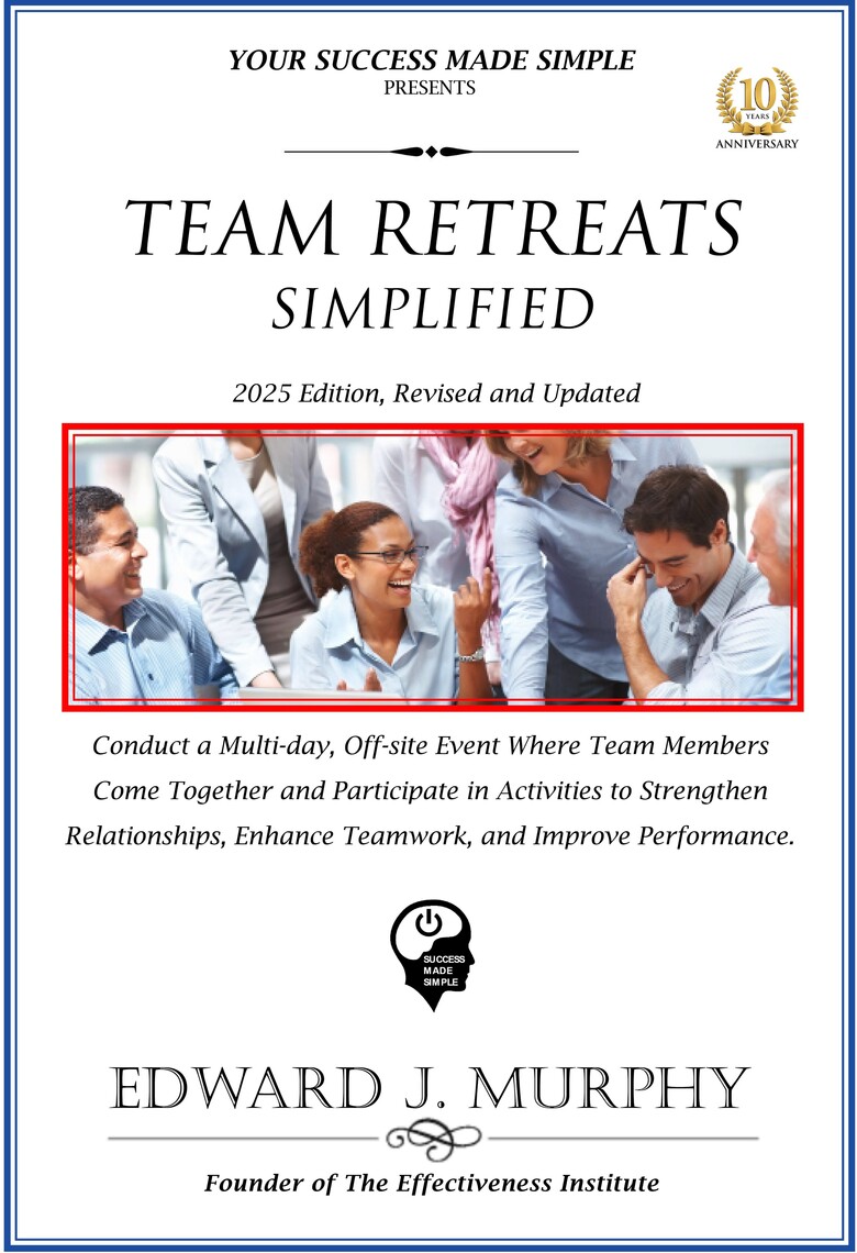 Team Retreats Simplified: Conduct a Multi-Day, off-Site Event Where ...