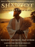 What Every Hebrew Needs to Know about Shavuot -Feast Keepers- Pentecost, Firstfruits, Feast of Weeks