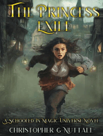 The Princess Exile: The Schooled in Magic Universe, #1
