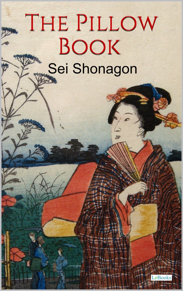 The Pillow Book by Sei Shōnagon (Ebook) - Read free for 30 days