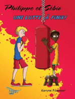Philippe et Sébio: Une lutte à finir