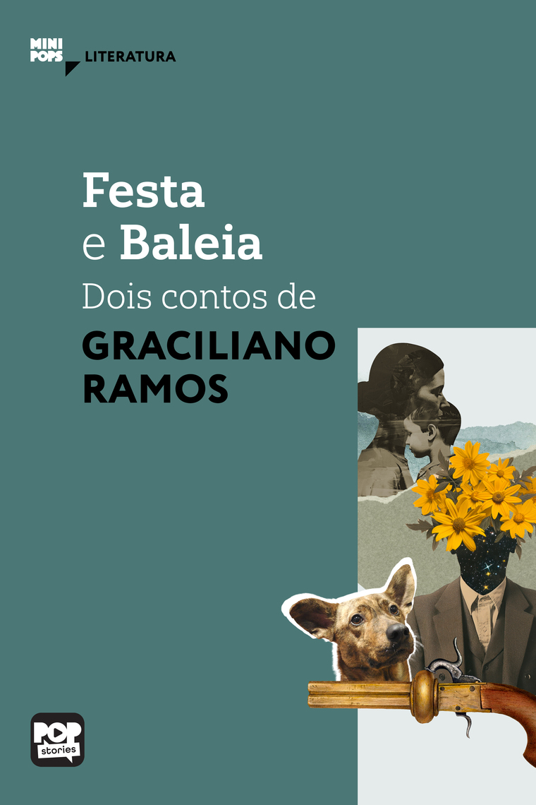Festa e Baleia: Dois contos de Graciliano Ramos por Graciliano Ramos ...