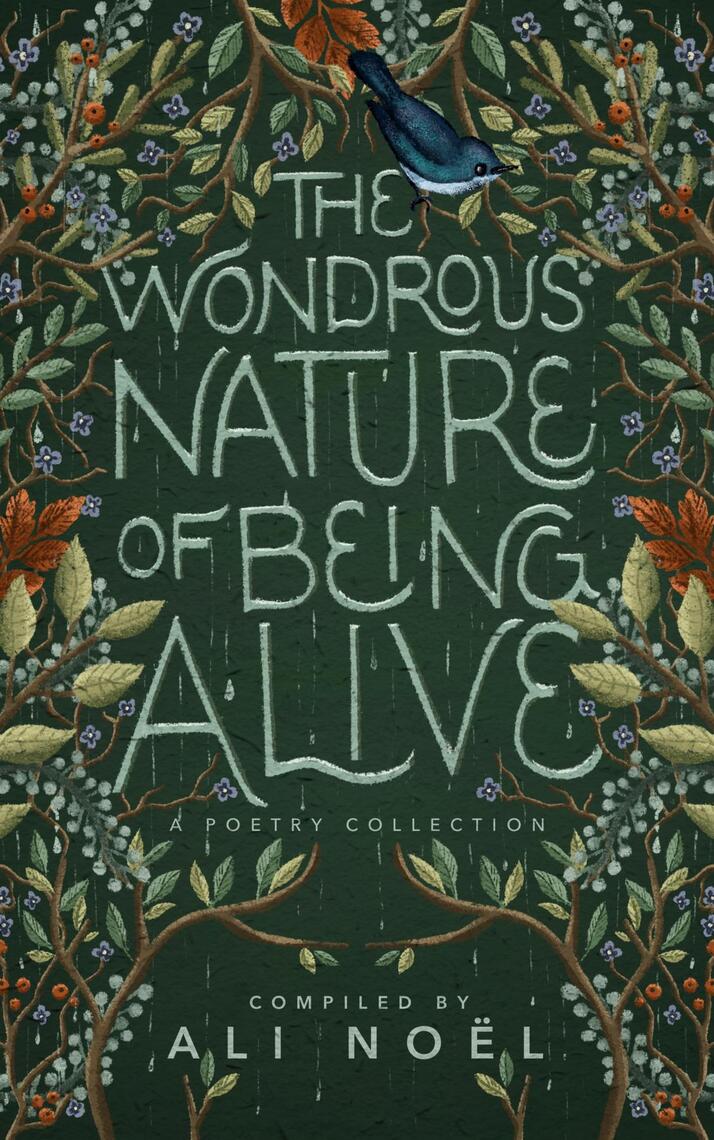 The Wondrous Nature of Being Alive by Ali Noël (Ebook) - Read free for ...