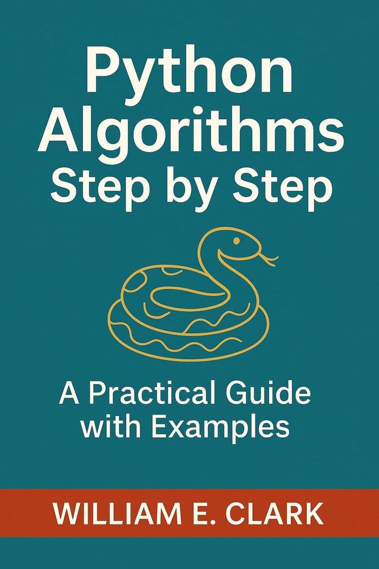 Python Algorithms Step by Step: A Practical Guide with Examples by ...