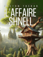 L’affaire Shnell
