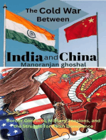 The Cold War Between India and China