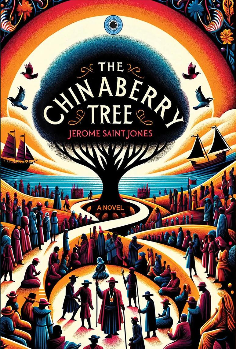 The Chinaberry Tree by Saintjones (Ebook) - Read free for 30 days