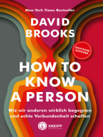 How to know a person: Wie wir anderen wirklich begegnen und echte Verbundenheit schaffen