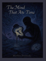 The Mind That Ate Time