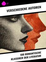 100 Romantische Klassiker der Literatur