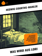 Was wird aus Lori: Eine emotionale Liebesgeschichte im 20. Jahrhundert: Gesellschaftskritik und Familienkonflikte in der deutschen Literatur