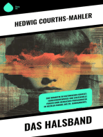 Das Halsband: Eine Romantik im historischen Kontext: Familiengeheimnisse und existenzielle Fragen einer weiblichen Protagonistin im sozialen Wandel des 20. Jahrhunderts.