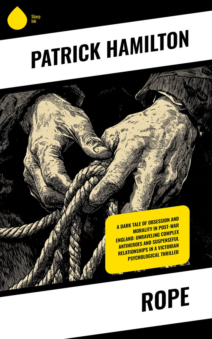 Rope by Patrick Hamilton (Ebook) - Read free for 30 days