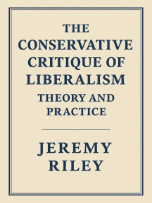 The Conservative Critique of Liberalism: Theory and Practice by Jeremy ...