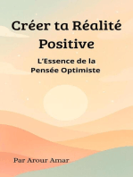 Créer Ta Réalité Positive