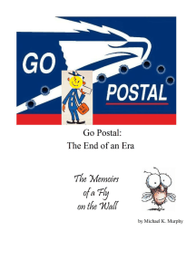 Go Postal: The End of an Era: The Memoirs of a Fly on the Wall