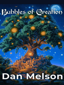 Bubbles Of Creation: Connected Realms, #3