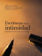 Escrituras de la intimidad: Experiencias del mundo y el corazón