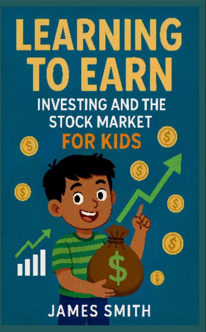 Learning to Earn by James Smith (Ebook) - Read free for 30 days